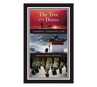 Christopher Merrill The Tree of the Doves (Copertina rigida)