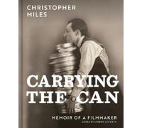 Christopher Miles Carrying the Can (Copertina rigida)