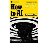 Christopher Mims How to AI (Tascabile)