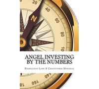 Hambleton Lord Angel Investing by the Numbers: Valuation, Capitaliz (Tascabile)