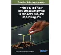 Christopher Mis Hydrology and Water Resources Management in A (Copertina rigida)