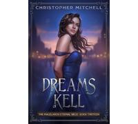 Christopher Mitchell Dreams of Kell (Tascabile) Magelands Eternal Siege
