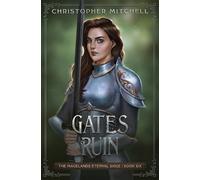 Christopher Mitchell Gates of Ruin (Tascabile) Magelands Eternal Siege