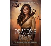 Christopher Mitchell The Dragon's Blade (Tascabile) Magelands Eternal Siege