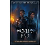 Christopher Mitchell World's End (Tascabile) Magelands Eternal Siege
