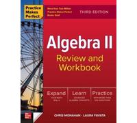 Christopher Mon Practice Makes Perfect: Algebra II Review and Workbo (Tascabile)