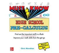 Christopher Monahan Must Know High School Pre-Calculus (Tascabile)