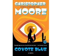 Christopher Moore Coyote Blue (Tascabile)
