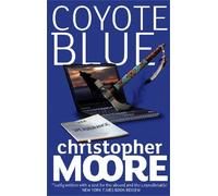 Christopher Moore Coyote Blue (Tascabile)