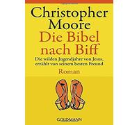 Christopher Moore Die Bibel Nach Biff (Tascabile)