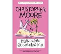 Christopher Moore Island of the Sequined Love Nun (Tascabile)