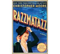 Christopher Moore Razzmatazz: A Novel [Large Print] (Tascabile)