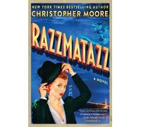 Christopher Moore Razzmatazz (Tascabile)