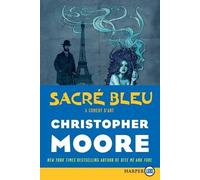 Christopher Moore Sacre Bleu (Large Print) (Tascabile)