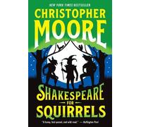 Christopher Moore Shakespeare for Squirrels (Tascabile)