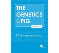 Christopher Moran The Genetics of the Pig (Copertina rigida)