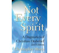 Christopher Morse Not Every Spirit (Tascabile)