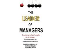 Christopher Muller Andrew Bruce F The Leader of Managers 2nd Editio (Tascabile)