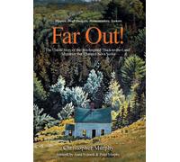 Christopher Murphy Far Out (Copertina rigida)