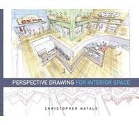 Christopher Natale Perspective Drawing for Interior Space (Tascabile)
