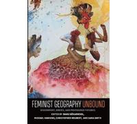 Christopher Neubert Feminist Geography Unbound (Tascabile)
