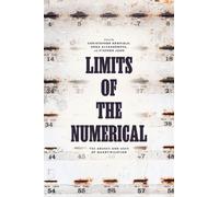 Christopher Newfield Limits of the Numerical (Copertina rigida)