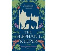 Christopher Nicholson The Elephant Keeper (Tascabile)