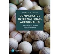 Christopher Nobes Robert Parker Comparative International Accounting (Tascabile)