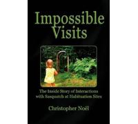 Christopher Noël Impossible Visits (Tascabile)