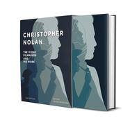 Christopher Nolan: The Iconic Filmmaker and His Work (2nd Edition, Revised)