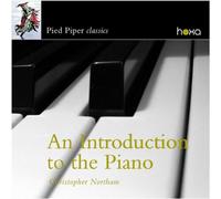 Christopher Northam Christopher Northam: An Introduction to the Piano (CD) Album