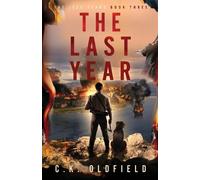 Christopher Oldfield The Last Year (Tascabile) Less Years
