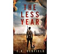 Christopher Oldfield The Less Year (Tascabile) Less Years
