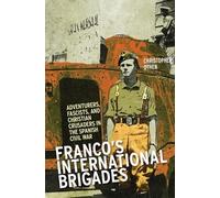 Christopher Othen Franco's International Brigades (Tascabile)