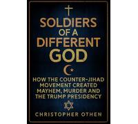 Christopher Othen Soldiers of a Different God (Copertina rigida)
