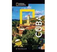 National Geographic Traveler: Cuba, Fifth Edition by Baker, Christopher P.