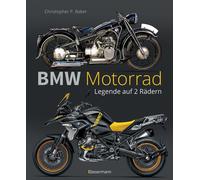 Christopher P. BMW Motorrad. Legende auf 2 Rädern seit 100 J (Copertina rigida)