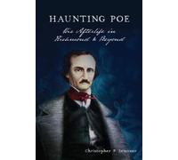 Christopher P Semtner Haunting Poe (Tascabile)