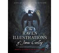 Christopher P. Semtner The Raven Illustrations of James Carling (Tascabile)