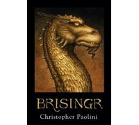 Christopher Paolini Brisingr (Copertina rigida) Inheritance Cycle