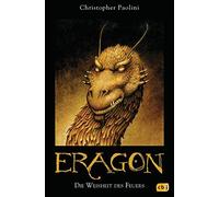 Christopher Paolini Joannis St Eragon, Bd. 3: Die Weisheit de (Copertina rigida)