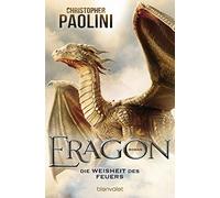 Christopher Paolini Joannis Stefa Eragon - Die Weisheit des Feuers: (Tascabile)