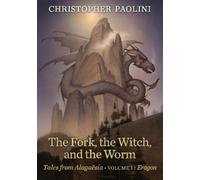 Christopher Paolini The Fork, the Witch, and the Worm (Copertina rigida)
