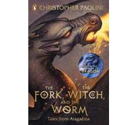 Christopher Paolini The Fork, the Witch, and the Worm (Tascabile)