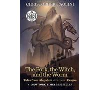 Christopher Paolini The Fork, the Witch, and the Worm (Tascabile)