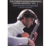 Christopher Parkeni The Christopher Parkening Guitar Method - Volume (Tascabile)