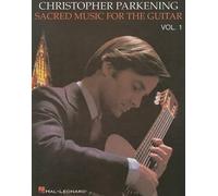 Christopher Parkening Sacred Music for the Guitar - Volume 1 (Tascabile)