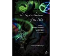 Christopher Partridge The Re-Enchantment of the West (Tascabile)