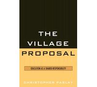 Christopher Paslay The Village Proposal (Tascabile)