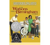 Christopher Pau Los Watson van a Birmingham-1963/ The Watsons Go to (Tascabile)